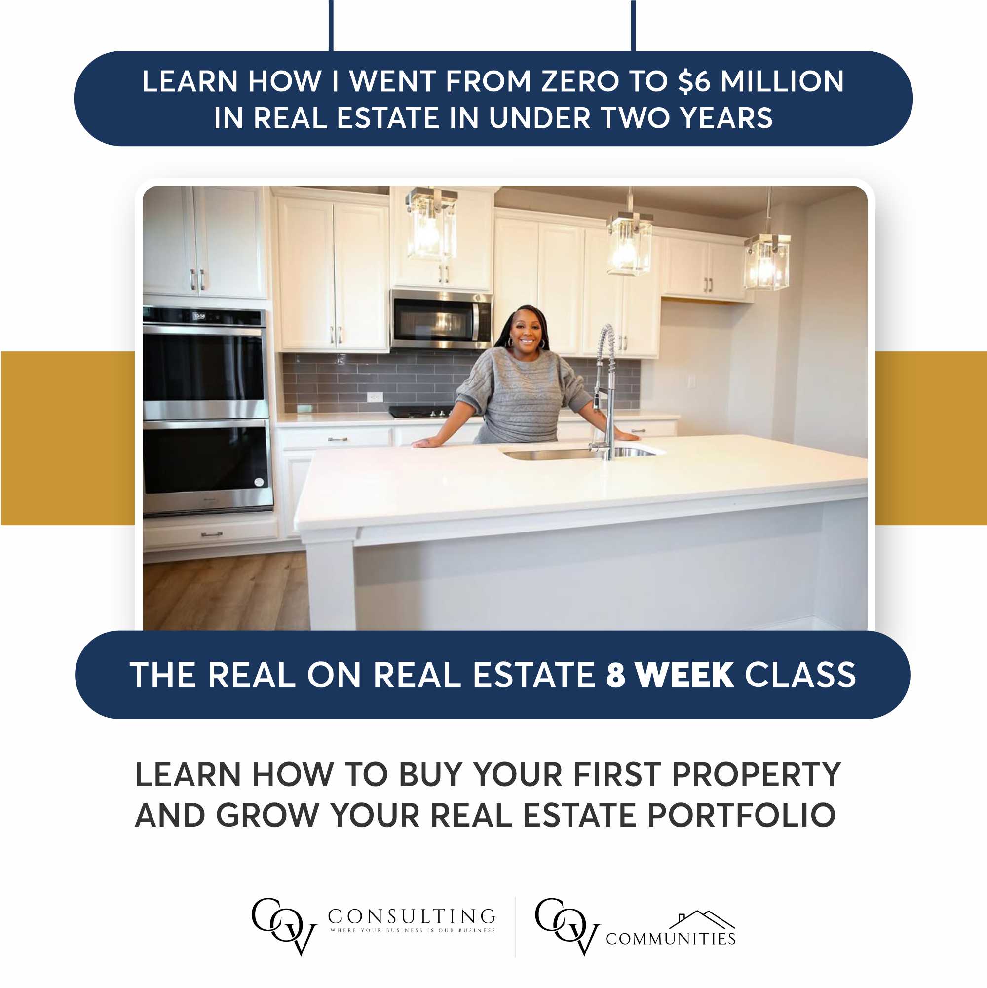 THE REAL ON REAL ESTATE 8-WEEK CLASS